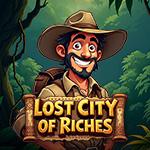 Lost City Of Riches